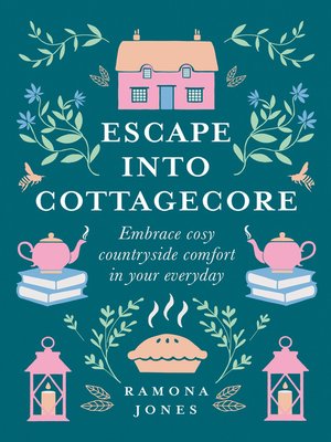 cover image of Escape Into Cottagecore